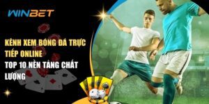 Kênh xem bóng đá trực tiếp online: 10 nền tảng chất lượng kenh xem bong da truc tiep online top 10 nen tang chat luong